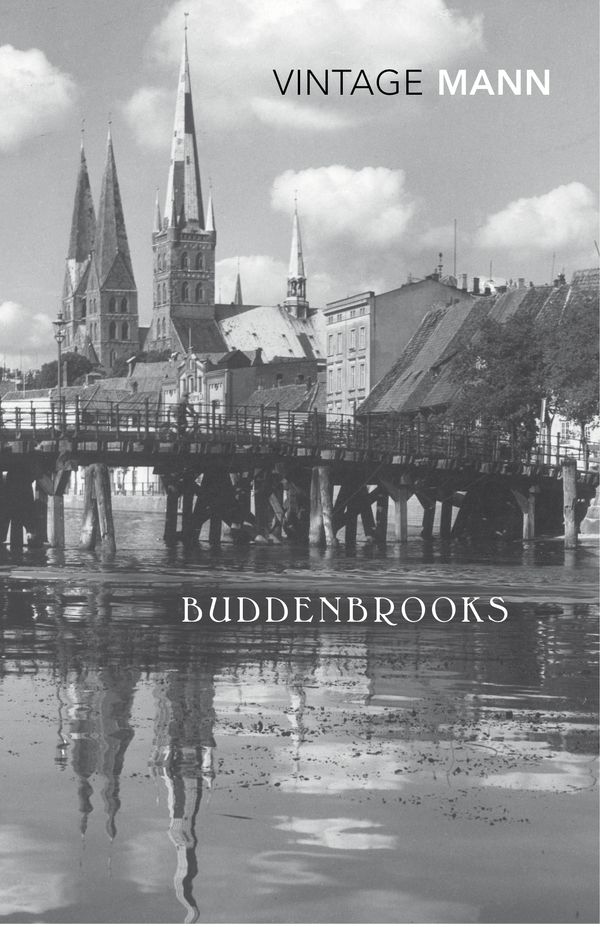 Cover Art for 9780749386474, Buddenbrooks by Thomas Mann