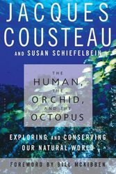 Cover Art for 9781596914186, The Human, the Orchid, and the Octopus by Susan Schiefelbein