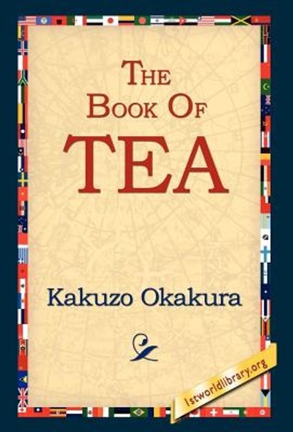 Cover Art for 9781421806457, The Book of Tea by Kakuzo Okakura