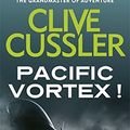 Cover Art for B01K3NLI22, Pacific Vortex! by Clive Cussler (1988-01-01) by Clive Cussler