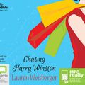 Cover Art for 9781489343000, Chasing Harry Winston by Lauren Weisberger