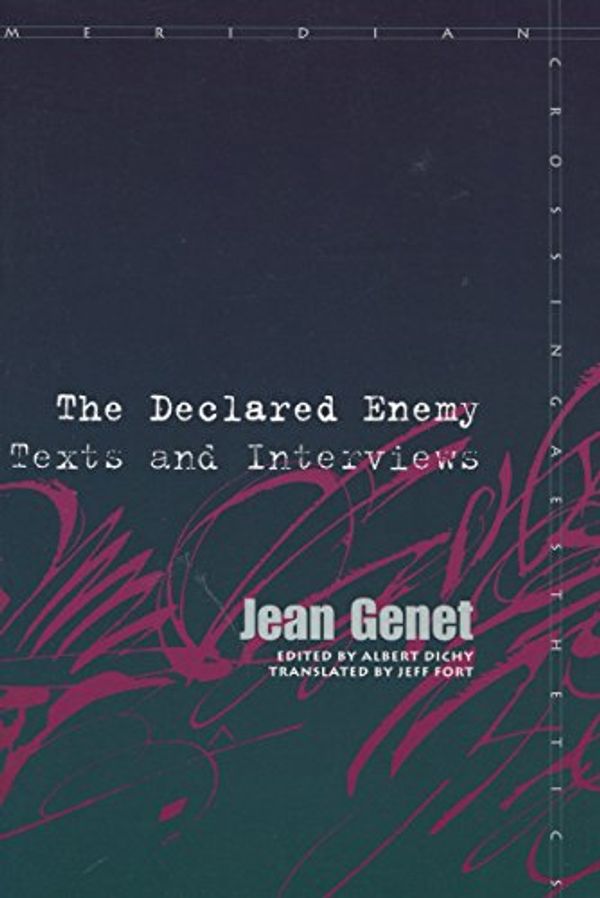 Cover Art for 9780804729444, L' Ennemi Declare by Jean Genet