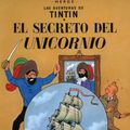 Cover Art for 9781594972713, El Secreto del Unicornio (Spanish Edition) by Herge