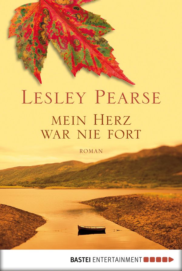 Cover Art for 9783838712383, Mein Herz war nie fort by Lesley Pearse, Michaela Link
