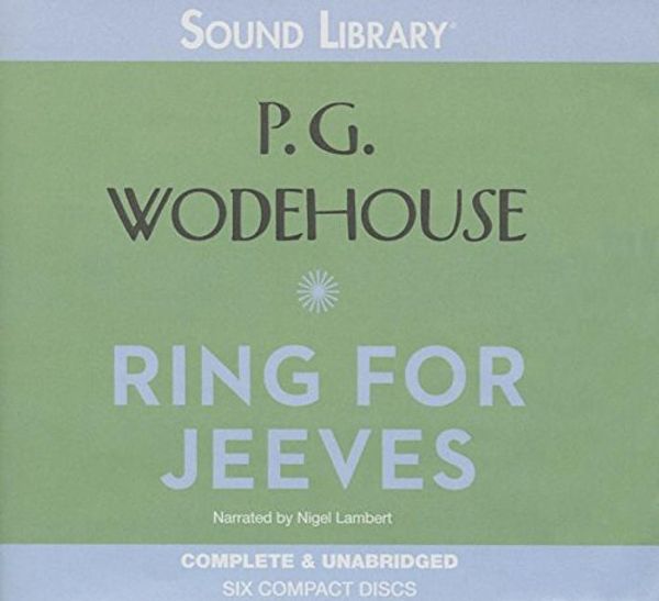 Cover Art for 9780792797111, Ring for Jeeves by Susie Hennessy, Diane M. Dresback, Re Johnston, M D Jean G Mathurin, Nicholas Buxton, P G. Wodehouse, Wayne Walker