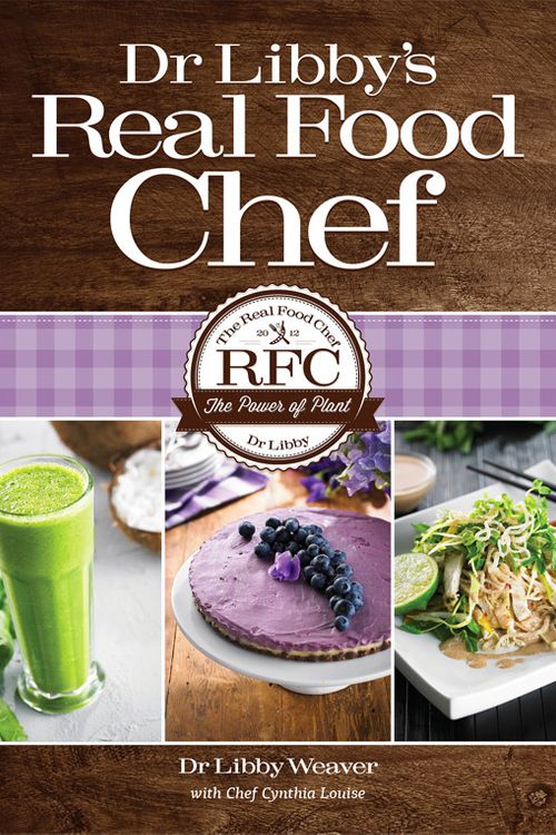 Cover Art for 9780473298166, Dr Libby’s Real Food Chef by Libby Weaver