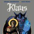 Cover Art for 9781684152391, Klaus: The New Adventures of Santa Claus by Grant Morrison