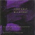 Cover Art for 9780942299021, Foucault/ Blanchot: AND Michel Foucault As I Imagine Him by Michel Foucault, Maurice Blanchot