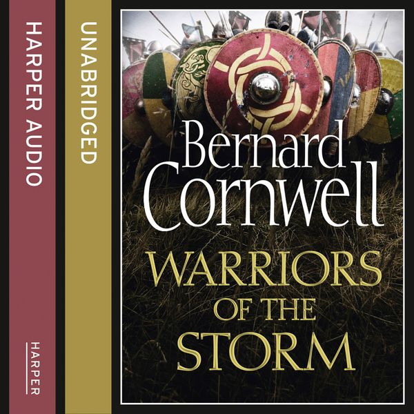 Cover Art for 9780008154783, Warriors of the Storm by Bernard Cornwell