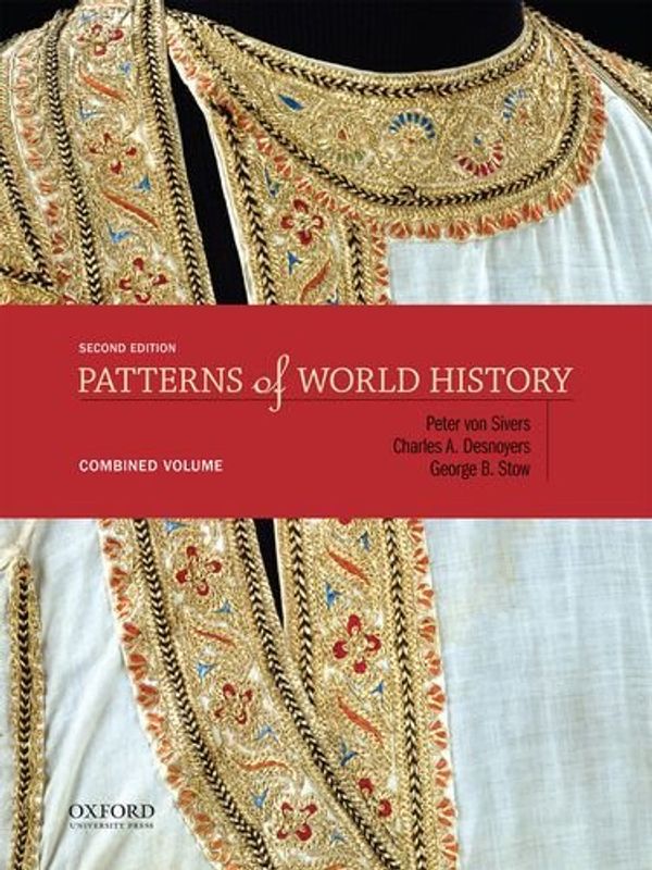 Cover Art for 9780199399611, Patterns of World History: Combined Volume by Peter Von Sivers