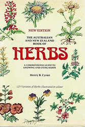 Cover Art for 9780867770964, The Australian and New Zealand book of herbs: A commonsense guide to growing and using herbs by Henry B. Cyran