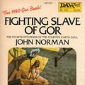 Cover Art for 9780879975227, Fighting Slave of Gor by John Norman