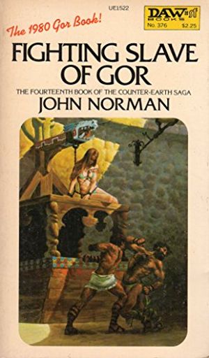 Cover Art for 9780879975227, Fighting Slave of Gor by John Norman