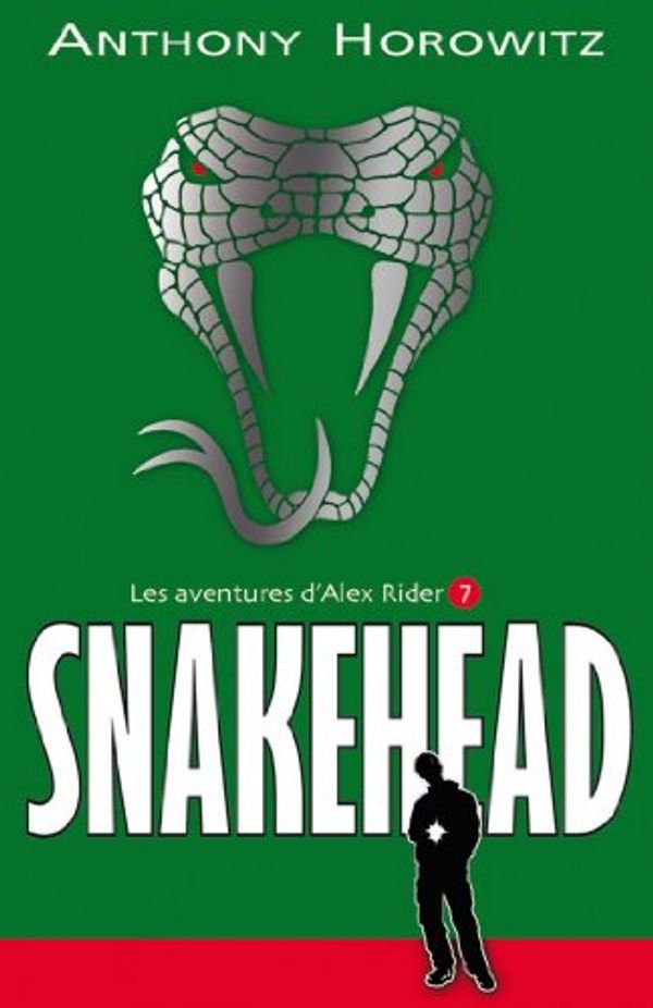 Cover Art for B00SO5OQTE, Alex Rider 7- Snakehead (French Edition) by Anthony Horowitz