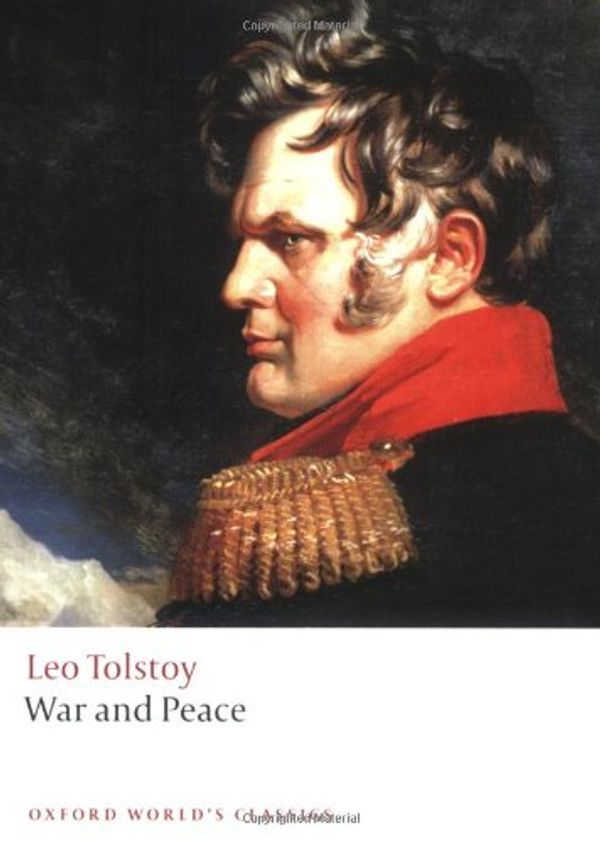 Cover Art for 9780199536054, War and Peace by Leo Tolstoy