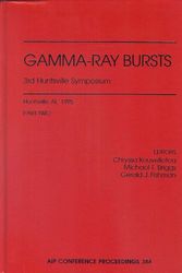 Cover Art for 9781563966859, Gamma Ray Bursts 3rd Huntsville Symposium 2 Volumes (AIP Conference Proceedings (Numbered)) by C. Kouveliotou