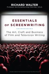 Cover Art for 9780452296275, Essentials of Screenwriting by Richard Walter