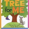 Cover Art for 9780440417552, A Tree for Me by Nancy Van Laan