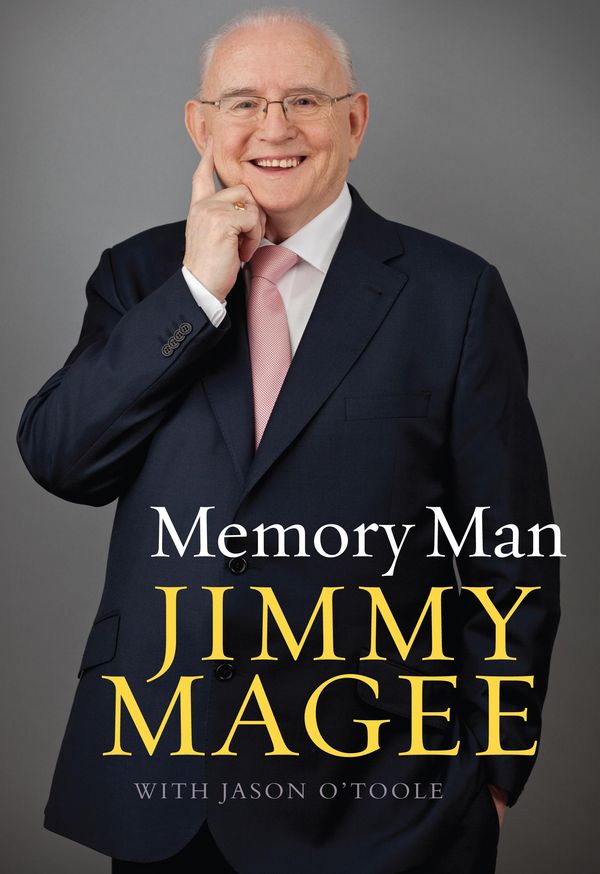 Cover Art for 9780717153534, Memory Man: The Life and Sporting Times of Jimmy Magee: Sports trivia from the 'Memory Man' Jimmy Magee by Jason O'Toole, Jimmy Magee