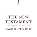 Cover Art for B0BTDF98FK, The New Testament: A Translation by David Bentley Hart