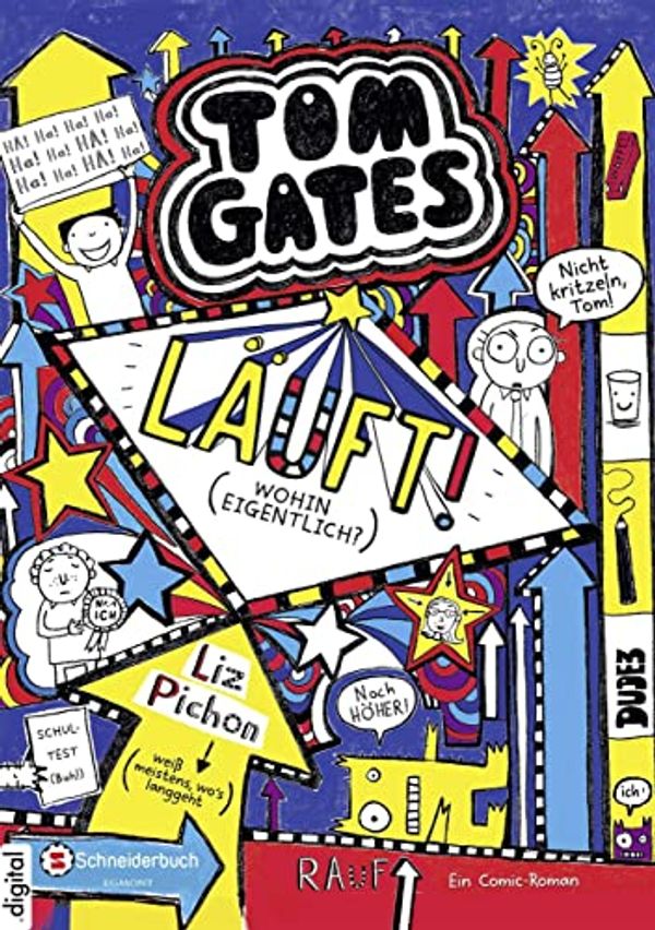 Cover Art for B017TKRRQS, Tom Gates, Band 09: Läuft! by Liz Pichon