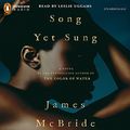 Cover Art for B07MRC4RPT, Song Yet Sung by James McBride