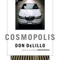 Cover Art for 9780743247146, Cosmopolis by Don DeLillo
