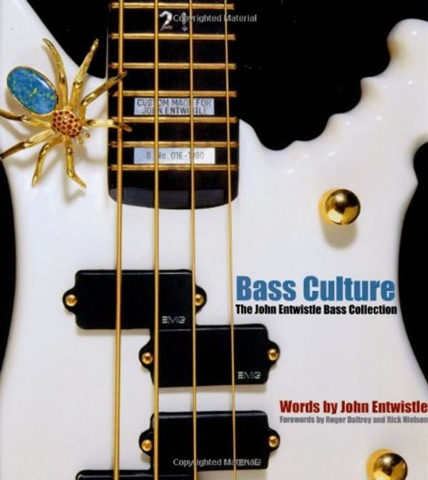 Cover Art for 9781860745935, Bass Culture by John Entwistle