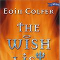 Cover Art for 9780862786588, The Wish List by Eoin Colfer