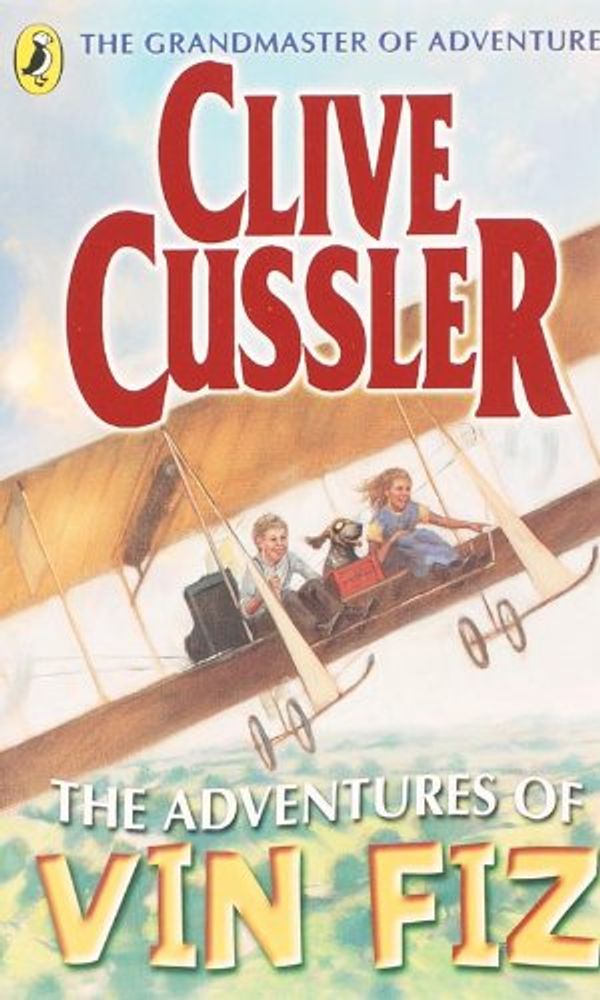 Cover Art for 9780141321165, The Adventures of Vin Fiz by Clive Cussler