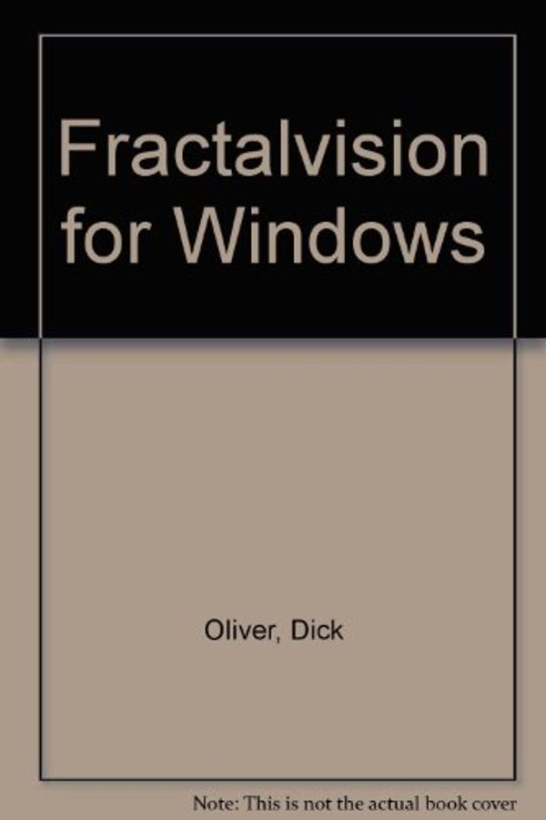 Cover Art for 9780672303470, Fractal Magic for Windows by Hoviss; Dick Oliver