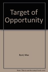 Cover Art for 9780718129859, Target of Opportunity by Max Byrd