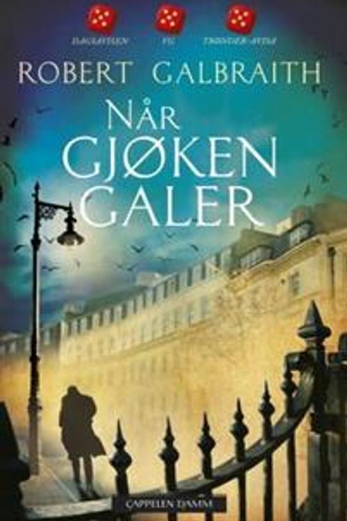 Cover Art for 9788202475604, Nar gjoken galer -the cuckoo's calling by Robert Galbraith