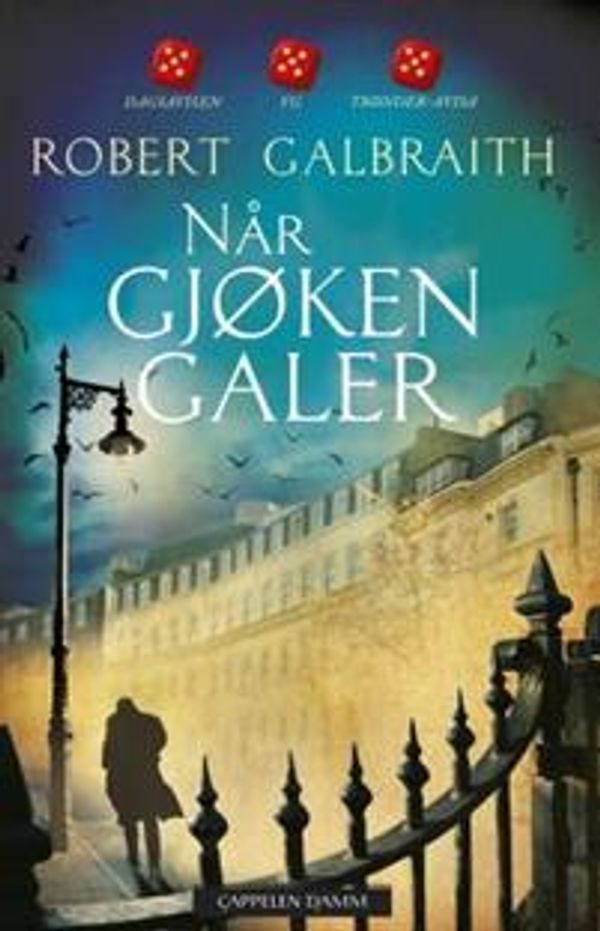 Cover Art for 9788202475604, Nar gjoken galer -the cuckoo's calling by Robert Galbraith