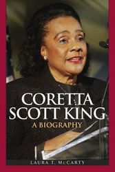 Cover Art for 9780313349812, Coretta Scott King by Laura T. McCarty