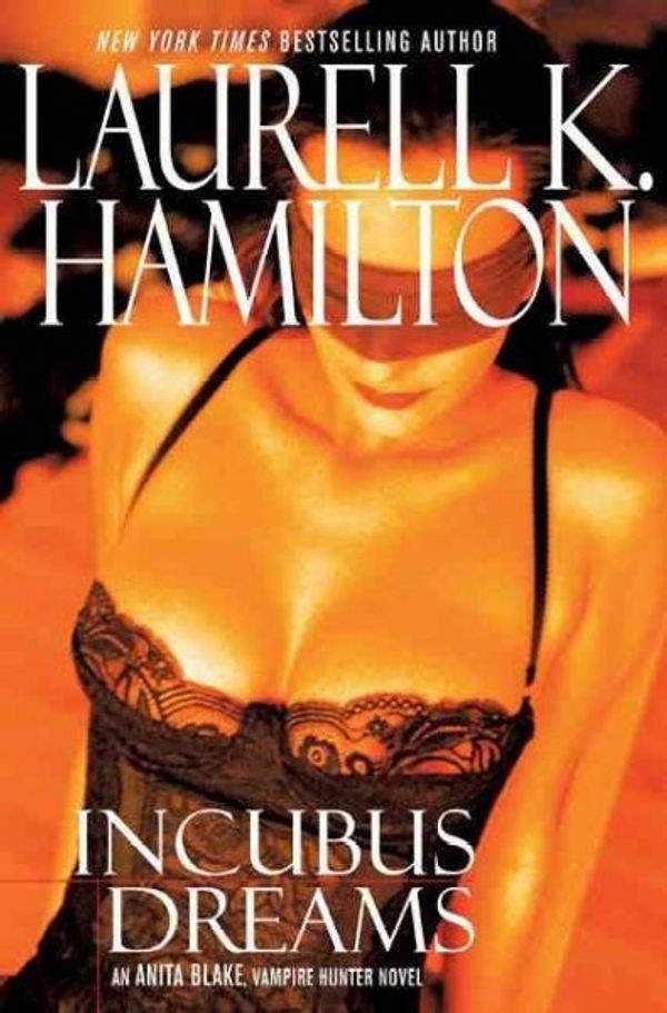 Cover Art for 9780425198247, Incubus Dreams by Laurell K. Hamilton