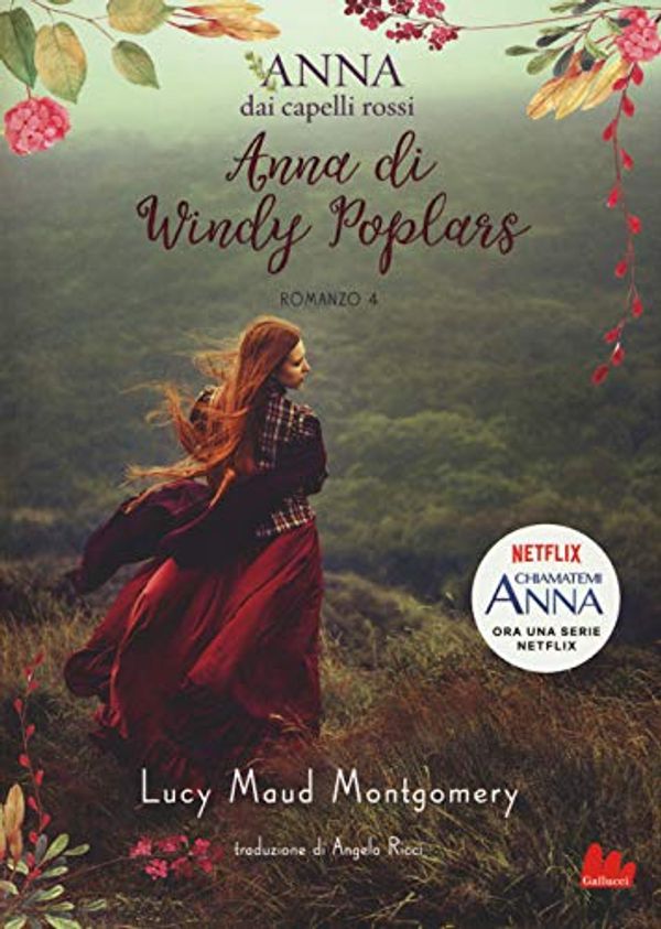 Cover Art for 9788893485777, Anna di Windy Poplars. Anna dai capelli rossi: 4 by Lucy Maud Montgomery