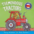 Cover Art for 9780753459188, Tremendous Tractors by Tony Mitton