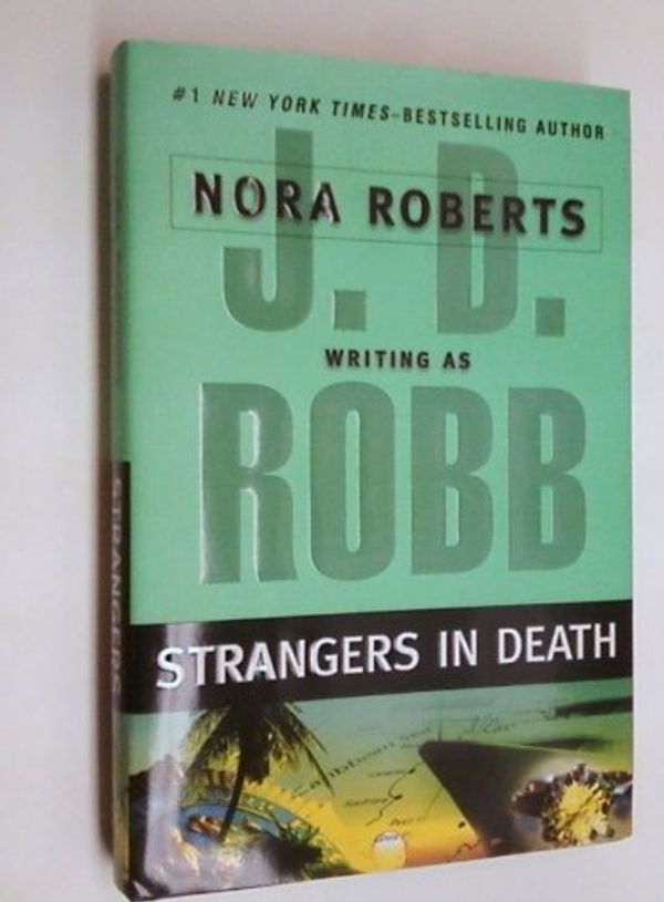 Cover Art for 9781615594528, Strangers In Death by Nora Roberts