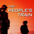 Cover Art for 9781504038713, The People's Train by Thomas Keneally