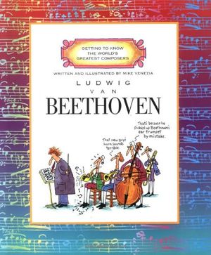 Cover Art for 9780516200699, Ludwig Van Beethoven by Mike Venezia