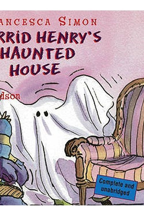 Cover Art for 9780752866031, Horrid Henry's Haunted House by Francesca Simon