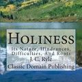 Cover Art for 9781500343927, Holiness by J C Ryle