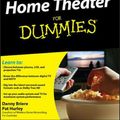 Cover Art for 9780470411896, Home Theater For Dummies by Danny Briere, Pat Hurley