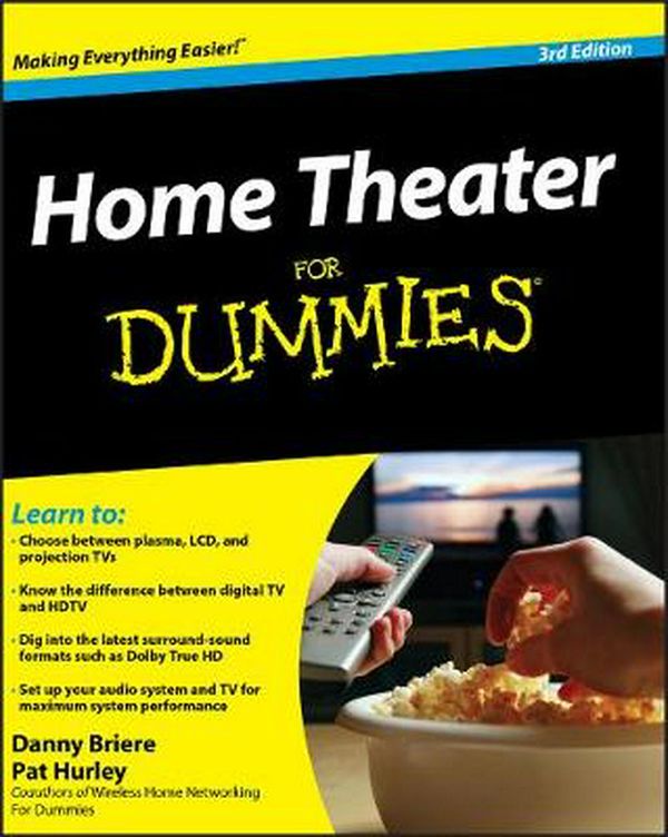 Cover Art for 9780470411896, Home Theater For Dummies by Danny Briere, Pat Hurley