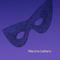 Cover Art for 9781409236832, Arsene Lupin Vs. Sherlock Holmes by Maurice Leblanc