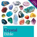 Cover Art for 9781841814131, The Crystal Bible Volume 1: Godsfield Bibles by Judy Hall