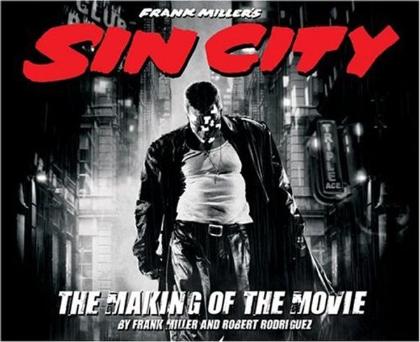 Cover Art for 9781933104003, Frank Miller's Sin City by Frank Miller, Robert Rodriguez, Robert Rodriquez