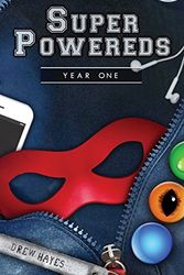 Cover Art for 9780986396878, Super PoweredsYear 1 by Drew Hayes