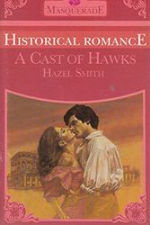 Cover Art for 9780263752175, Cast of Hawks (Masquerade) by Hazel Smith